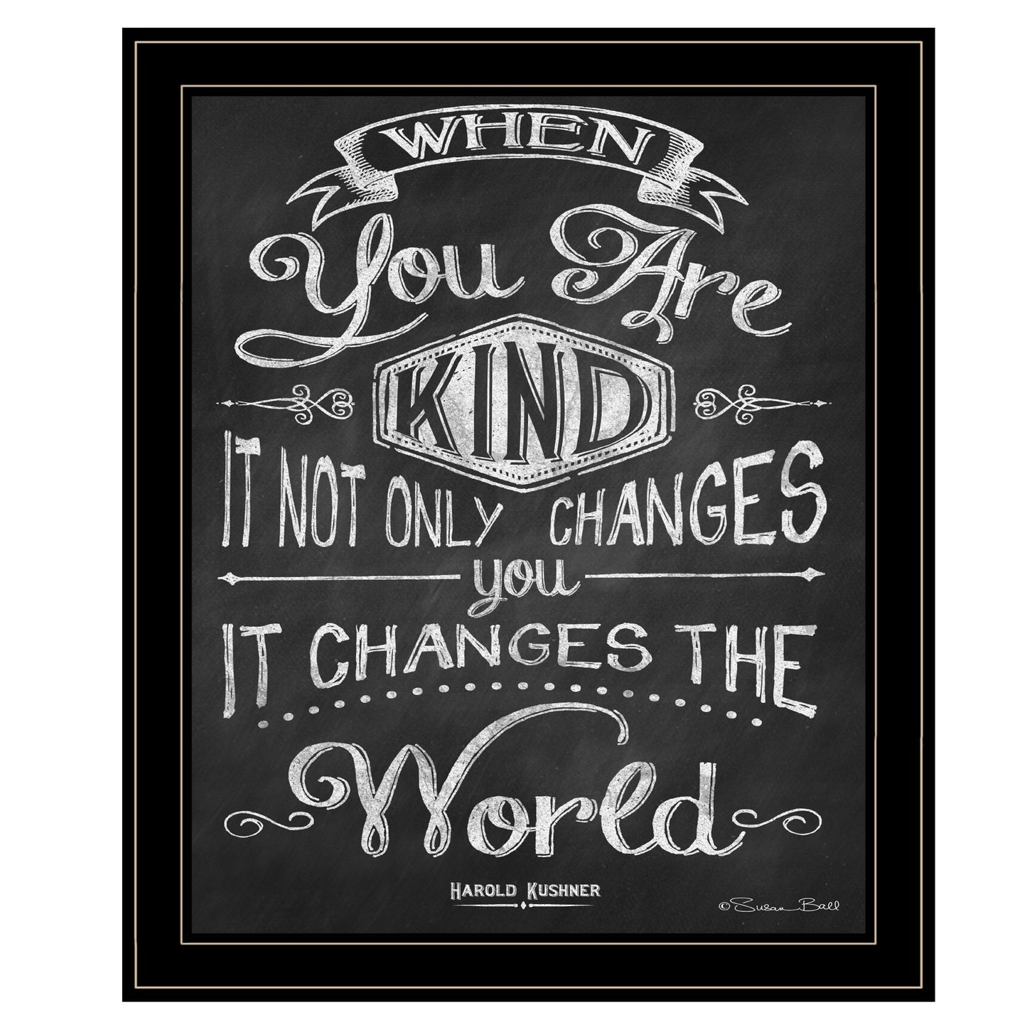 When You Are Kind Black Framed Print Wall Art